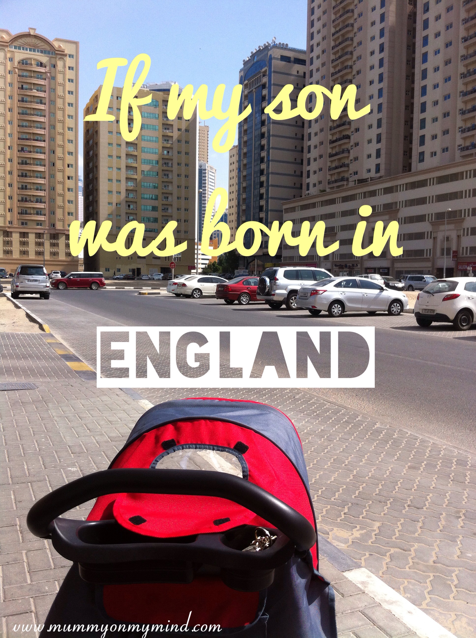 If my son was born in England…
