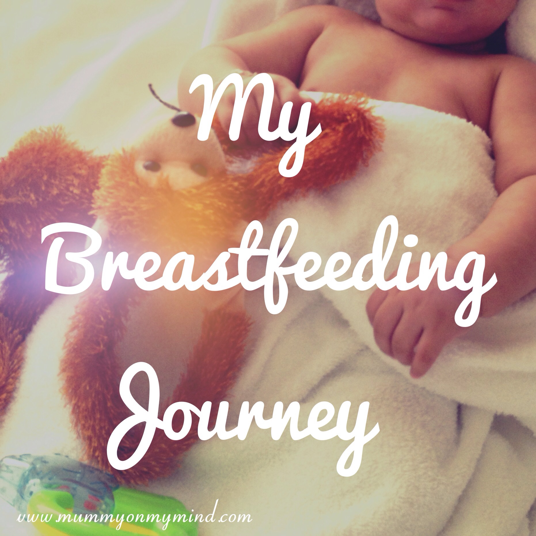 My Breastfeeding Journey…