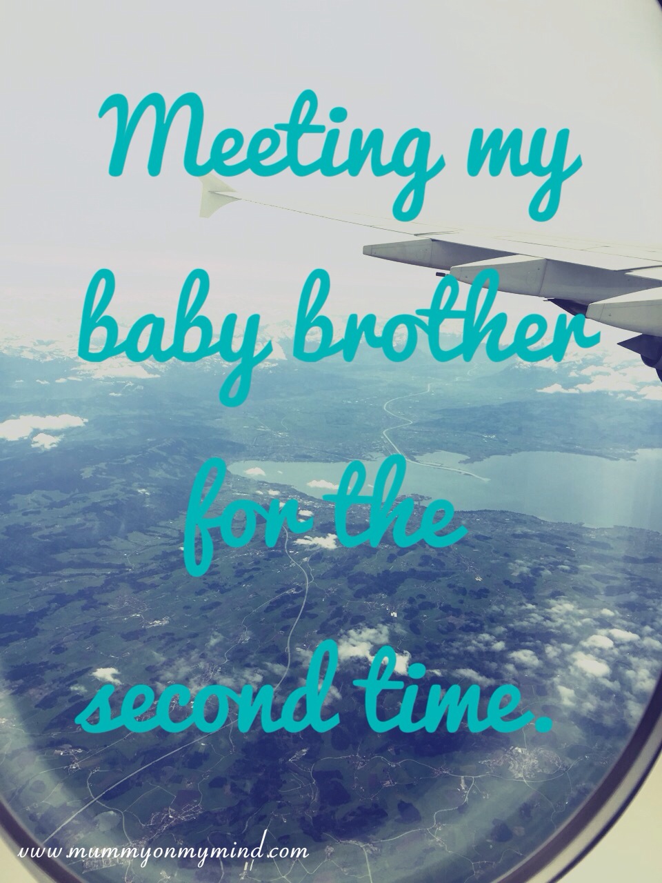 Meeting my baby brother for the second time.