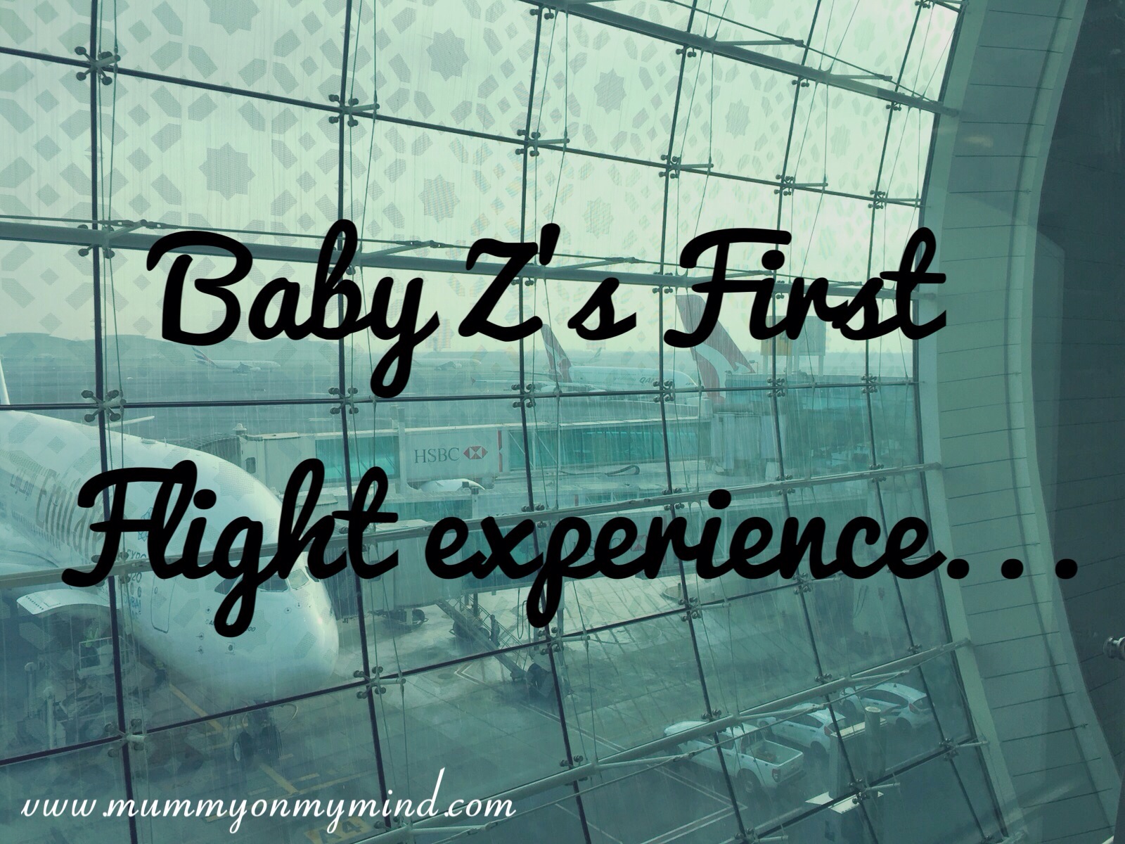 Baby Z’s First Flight experience…