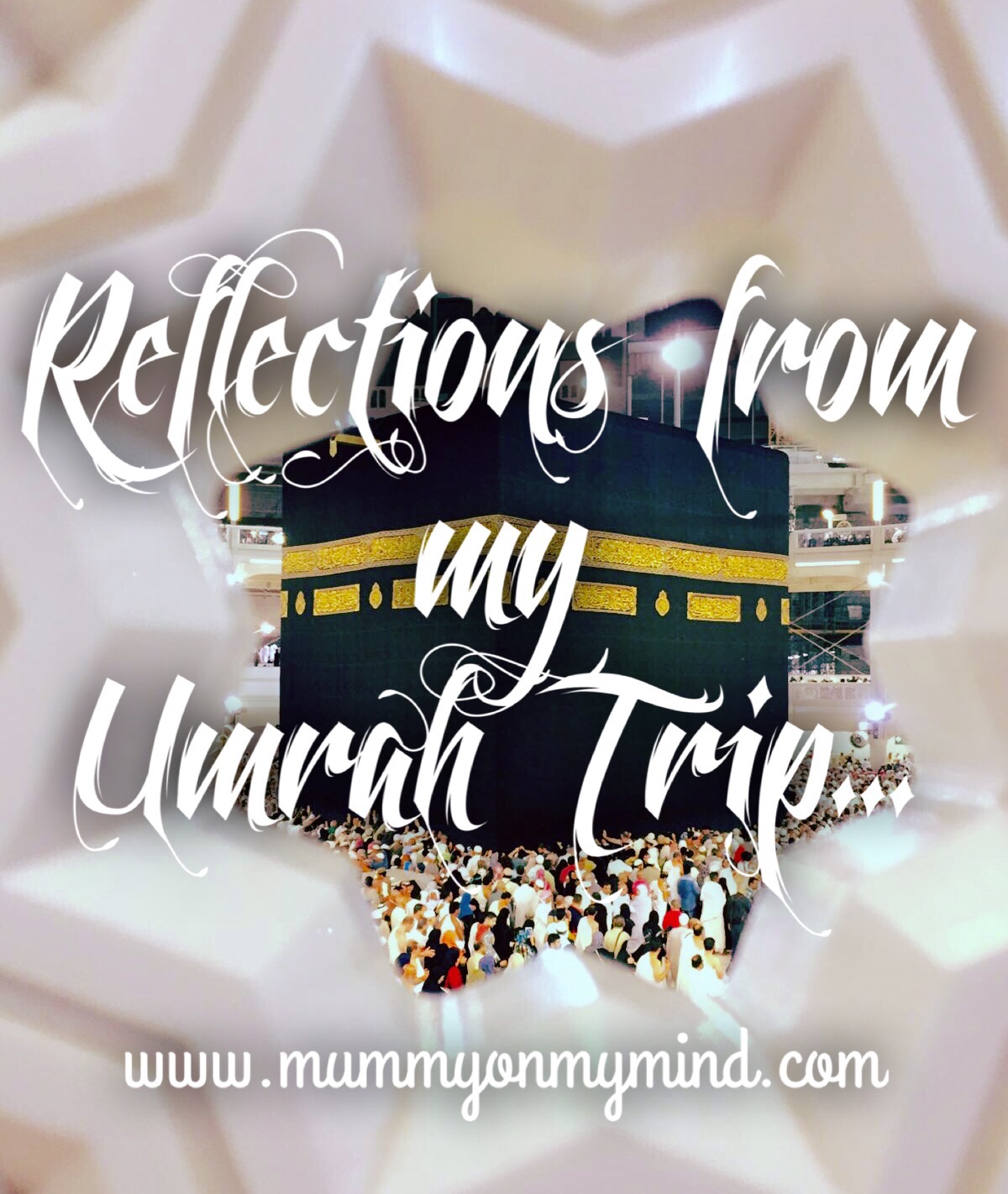 Reflections from my Umrah trip…